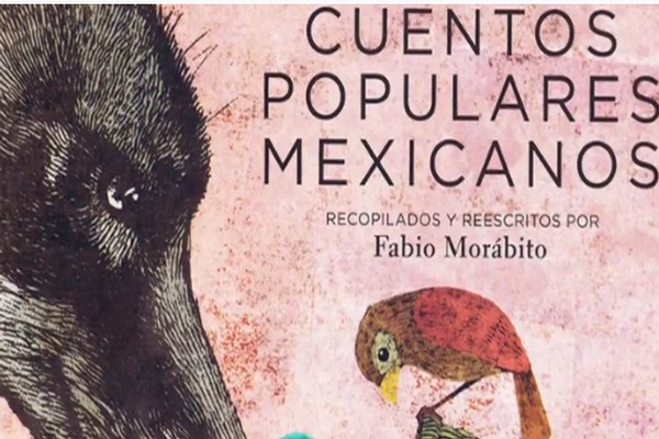 Cuentos populares mexicanos, compilación de Fabio Morábito